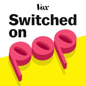 Switched on Pop Vox Podcast